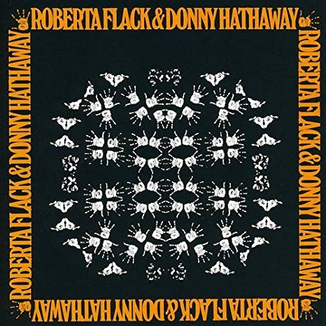 Roberta Flack & Donny Hathaway